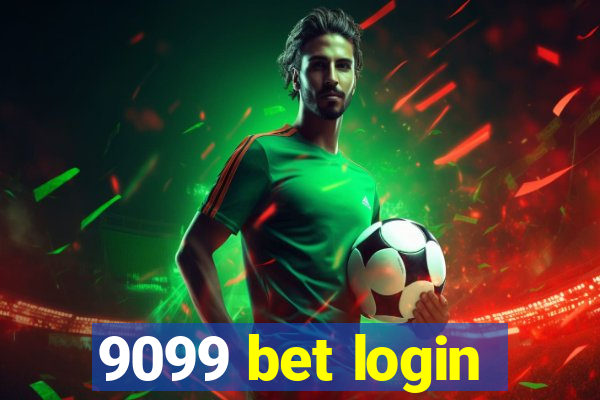 9099 bet login